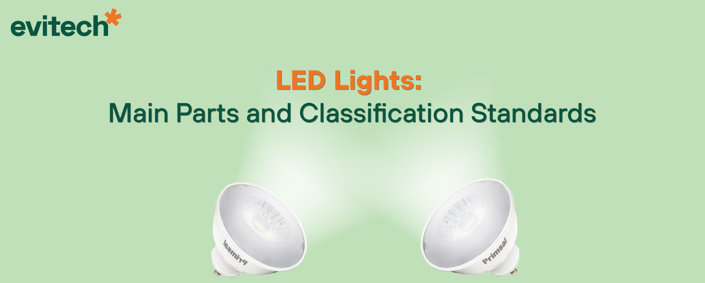 LED Lights: Main Parts and Classification Standards